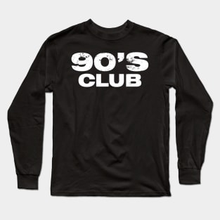 90's 1990's Club Vintage Long Sleeve T-Shirt